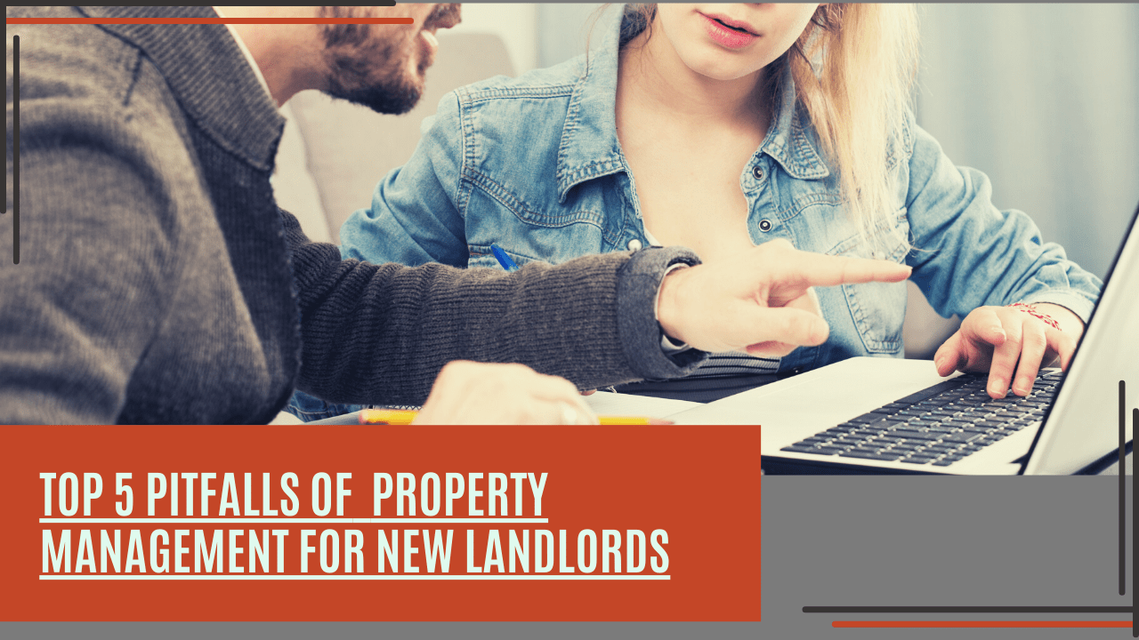 Top 5 Pitfalls of Vancouver Property Management for New Landlords - Banner