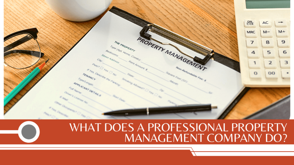 What Does a Professional Vancouver Property Management Company Do? - Article Banner