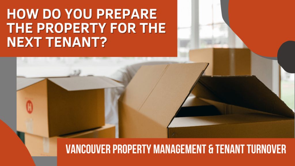 How Do You Prepare the Property for the Next Tenant? - Article Banner