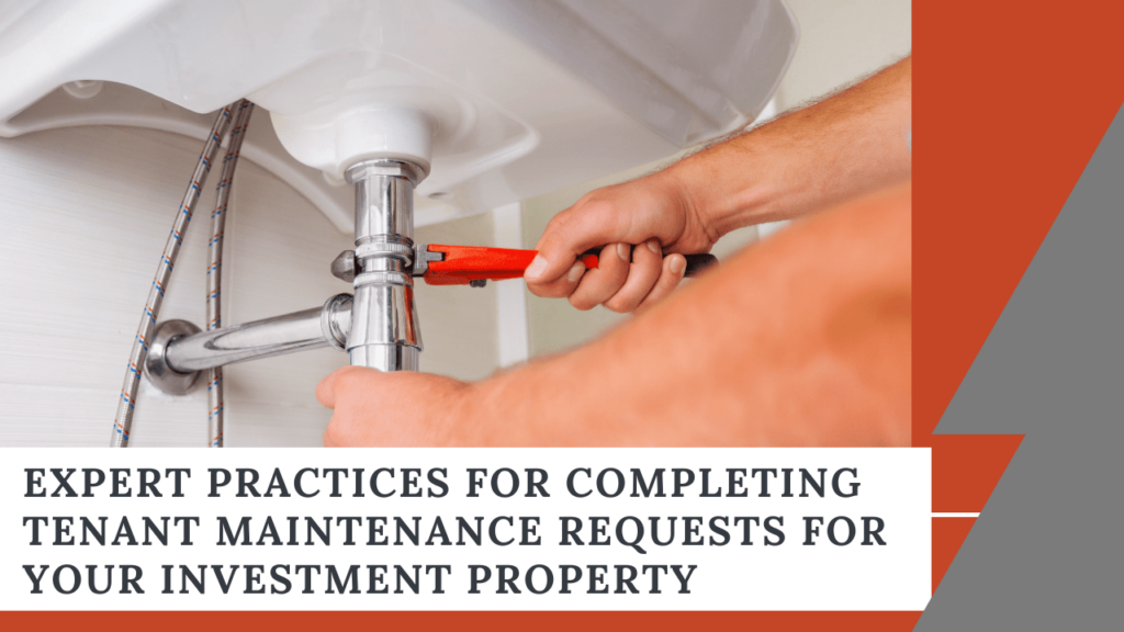 Expert Practices for Completing Tenant Maintenance Requests for Your Vancouver Investment Property - Article Banner