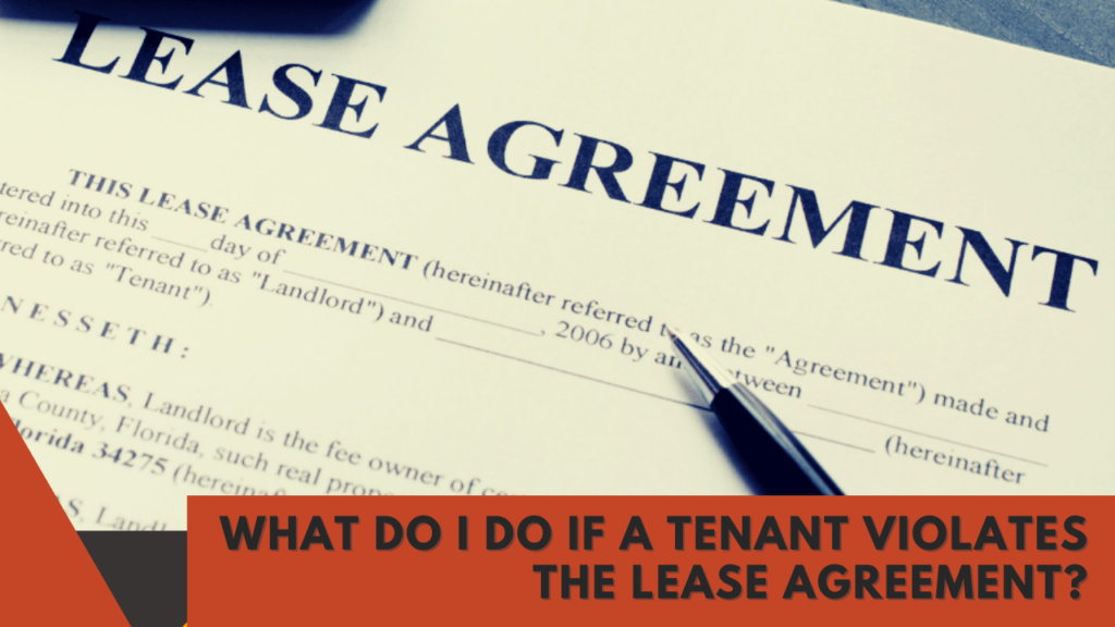 What Do I Do If a Tenant Violates the Lease Agreement? - Article Banner