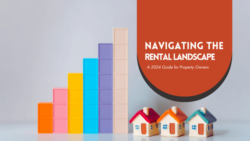 Navigating the Vancouver Rental Landscape: A 2024 Guide for Property Owners - Article Banner